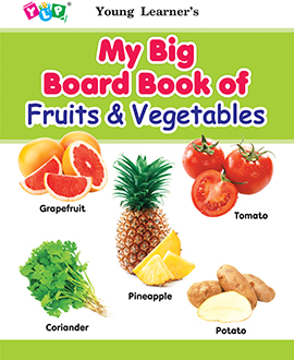 My Big Board Book of Fruits & Vegetables